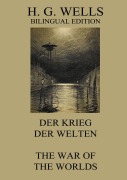 Cover-Bild zum Titel 'Der Krieg der Welten / The War of the Worlds' von 'H. G. Wells'