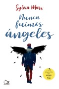 Cover-Bild zum Titel 'Nunca Fuimos Angeles -Z' von 'Sylvia Marx'