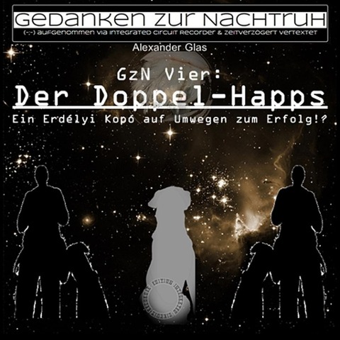 GzN Vier: Der Doppel-Happs - Alexander Glas