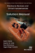 Cover-Bild zum Titel 'Electronic Devices and Circuit Fundamentals, Solution Manual' von 'Dale R Patrick, Stephen W. Fardo, Vigyan (Vigs) Chandra, Ray E. Richardson'