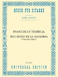 Recuerdos de la Alhambra - Francisco Tárrega
