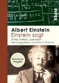 Einstein sagt - Albert Einstein