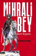 Cover-Bild zum Titel 'Mihrali Bey - Kurt Kapani' von 'Yunus Kara'