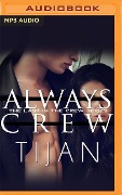 Always Crew - Tijan