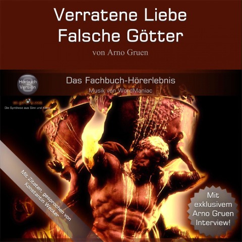 Verratene Liebe - Falsche Götter - Arno Gruen