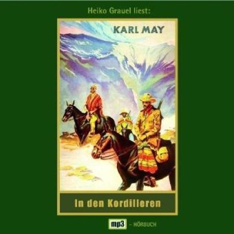 In den Kordilleren - Karl May