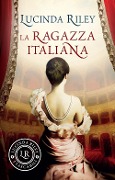 Cover-Bild zum Titel 'La ragazza italiana' von 'Lucinda Riley'