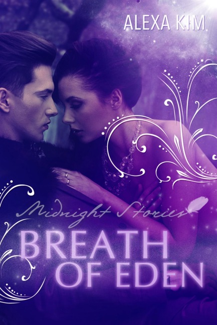 Breathe of Eden - Midnight Stories (Teil 2) - Alexa Kim