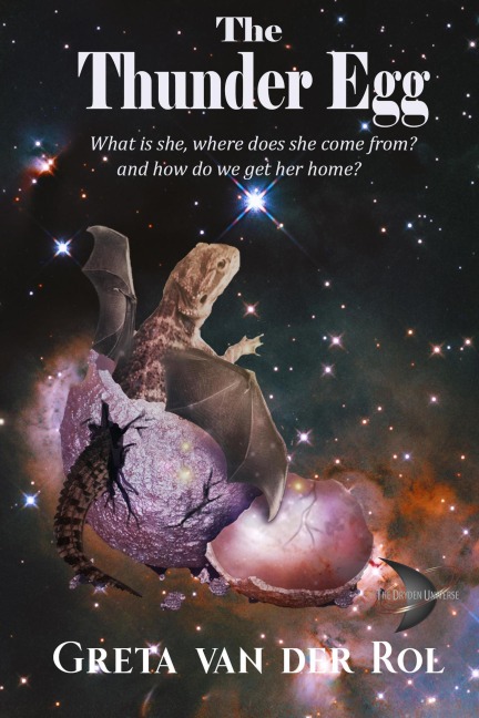 The Thunder Egg (Dryden Universe, #8) - Greta Van Der Rol