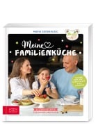 Cover-Bild zum Titel 'Meine Familienküche' von 'Maria Serdarusic'