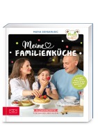 Cover-Bild zum Titel 'Meine Familienküche' von 'Maria Serdarusic'