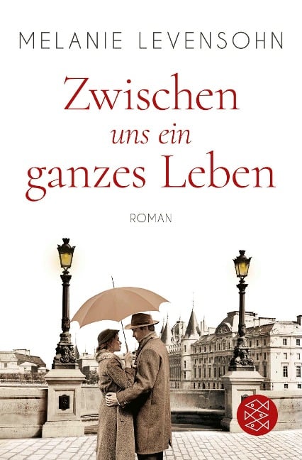 Zwischen uns ein ganzes Leben - Melanie Levensohn