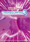  Transsurfing 3
