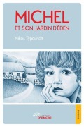 Cover-Bild zum Titel 'Michel et son jardin d'Eden' von 'Nikos Typounoff'
