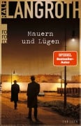 Cover-Bild zum Titel 'Mauern und Lügen' von 'Ralf Langroth'
