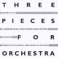 Cover-Bild zum Titel 'Three Pieces for Orchestra' von 'London Jazz Composers Orchestra'