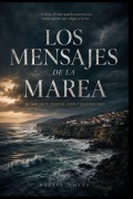 Cover-Bild zum Titel 'Los mensajes de la marea' von 'Rafael Novas'