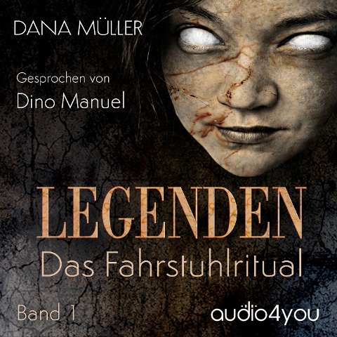 Legenden Band 1 - Dana Müller
