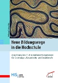 Cover-Bild zum Titel 'Neue Bildungswege in die Hochschule' von ''