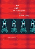 Cover-Bild zum Titel 'The Eight Technologies of Otherness' von 'Sue Golding'