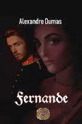 Cover-Bild zum Titel 'Fernande' von 'Alexandre Dumas'