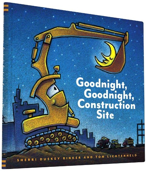 Goodnight, Goodnight, Construction Site - Sherri Duskey Rinker