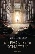 Cover-Bild zum Titel 'Die Pforte der Schatten' von 'Harry Connolly'