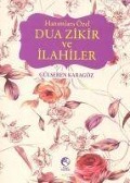Cover-Bild zum Titel 'Hanimlara Özel Dua Zikir ve Ilahiler' von 'Gülseren Karagöz'