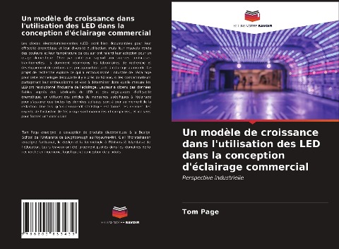 Un modèle de croissance dans l'utilisation des LED dans la conception d'éclairage commercial - Tom Page