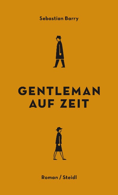 Gentleman auf Zeit - Sebastian Barry