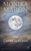 Die Überläuferin - Monika Maron