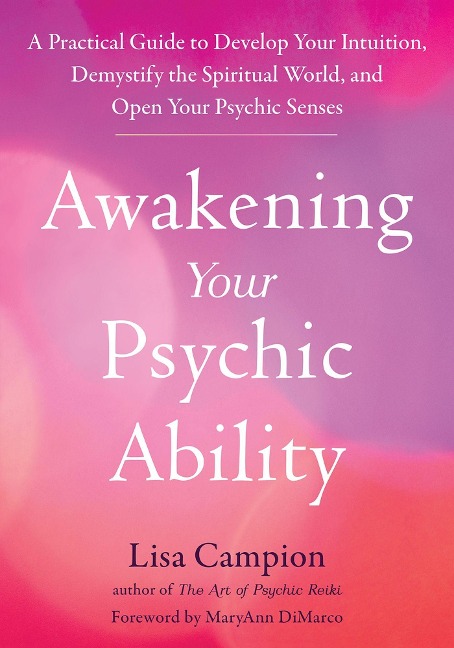 Awakening Your Psychic Ability - Lisa Campion