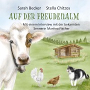 Cover-Bild zum Titel 'Auf der Freudenalm' von 'Sarah Becker'