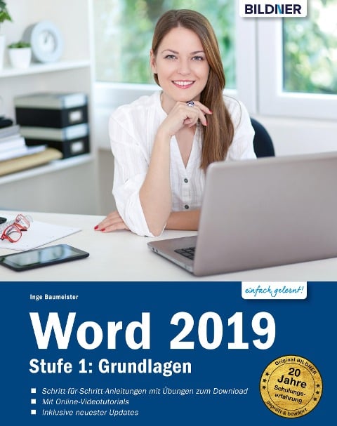 Word 2019 - Stufe 1: Grundlagen - Inge Baumeister