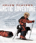 Cover-Bild zum Titel 'Helen Thayer's Arctic Adventure' von 'Sally Isaacs'