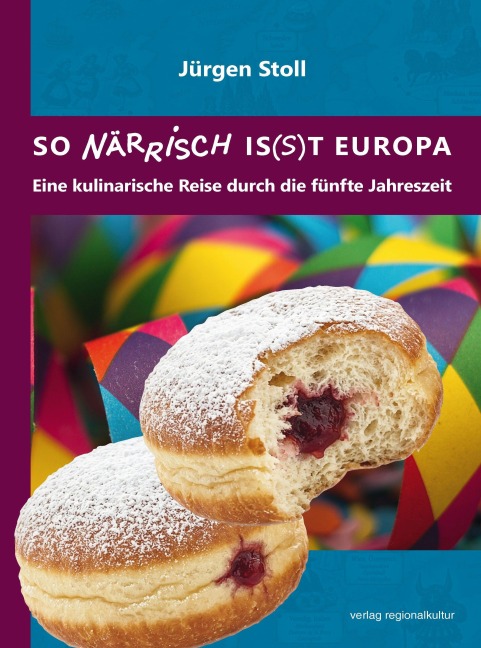 So närrisch is(s)t Europa - Jürgen Stoll