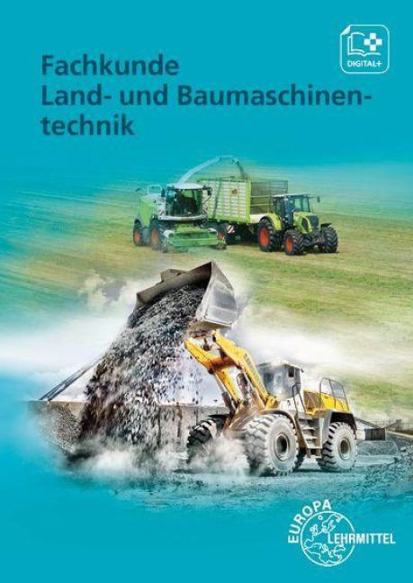 Fachkunde Land- und Baumaschinentechnik - Malte Petersen, Joachim Friese-Tapmeyer, Andreas Fehr, Georg Huber, Alois Wimmer