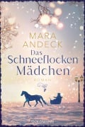 Cover-Bild zum Titel 'Das Schneeflockenmädchen' von 'Mara Andeck'