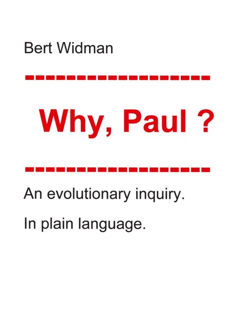 Why, Paul? - Albert J. Widmann