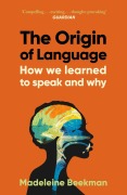 Cover-Bild zum Titel 'The Origin of Language' von 'Madeleine Beekman'