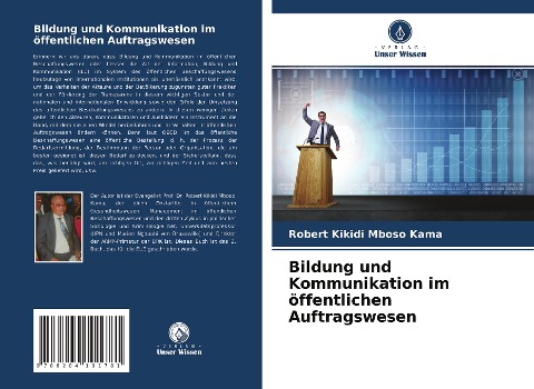 Bildung und Kommunikation im öffentlichen Auftragswesen - Robert Kikidi Mboso Kama