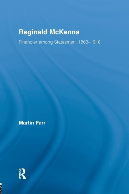 Reginald McKenna - Martin Farr