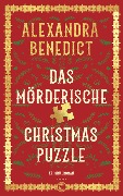 Das mörderische Christmas Puzzle - Alexandra Benedict