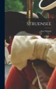 Struensee - Karl Wittich