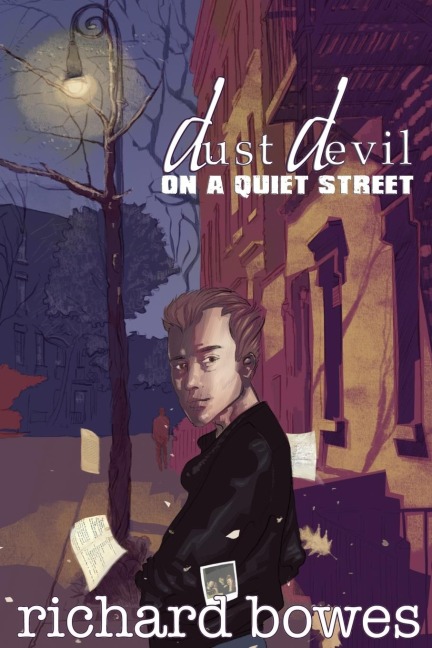 Dust Devil on a Quiet Street - Richard Bowes