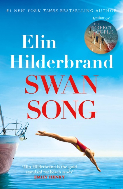Swan Song - Elin Hilderbrand