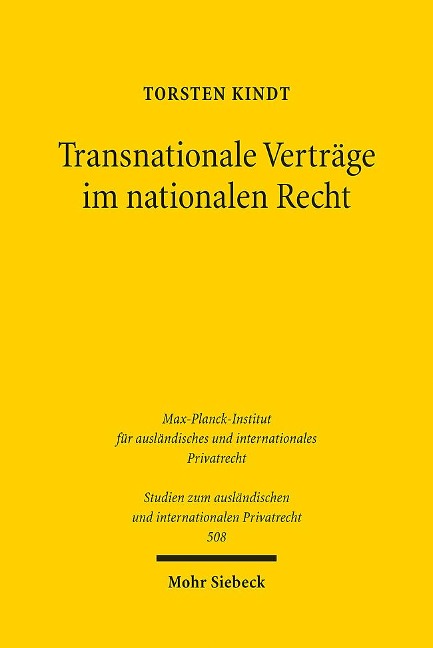 Transnationale Verträge im nationalen Recht - Torsten Kindt