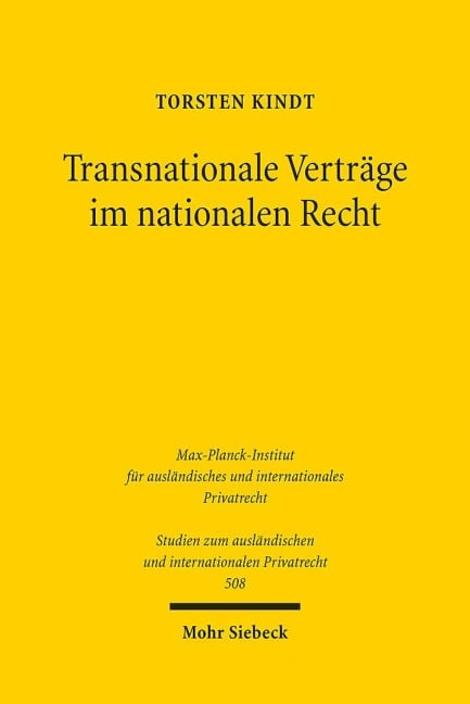 Transnationale Verträge im nationalen Recht - Torsten Kindt
