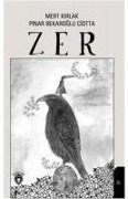 Cover-Bild zum Titel 'Zer' von 'Mert Kirlak, Pinar Bekaroglu Ciotta'