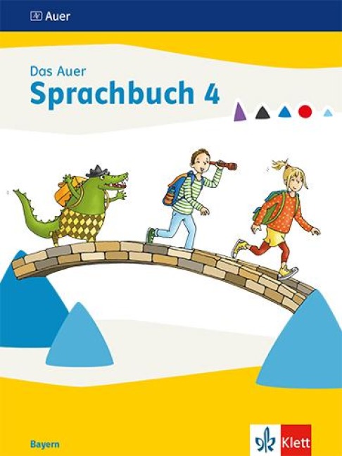 Das Auer Sprachbuch 4. Ausgabe Bayern. Schulbuch - 